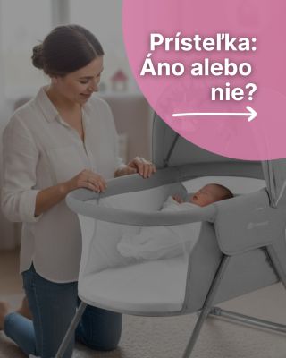 Postieľka pri rodičovskej posteli je pre mnohých rodičov novorodencov game changer, pre iných zbytočnosť. Aké sú skutočné...